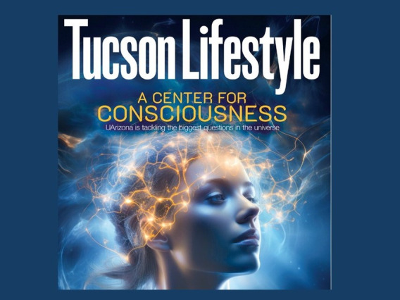 Tucson Lifestyle Magazine Cover "A Center for Consciousness"